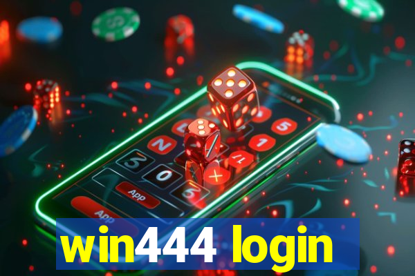 win444 login